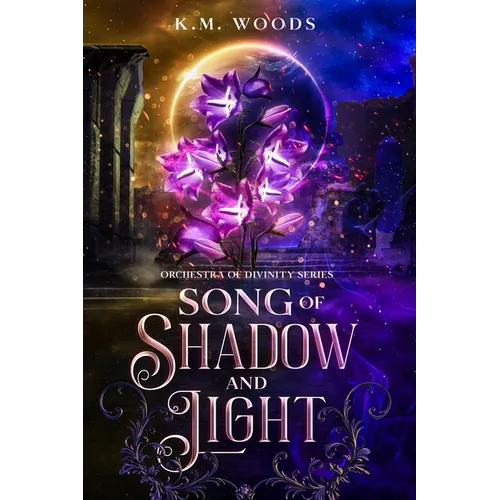 Song of Shadow and Light