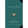 Mystics at Prayer