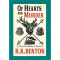 Of Hearts and Murder: A Cascade Shadows Mystery