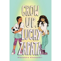 Grow Up, Luchy Zapata