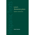 Lorca's Romancero Gitano: Eighteen Commentaries