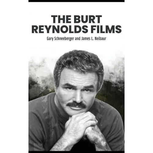 The Burt Reynolds Films