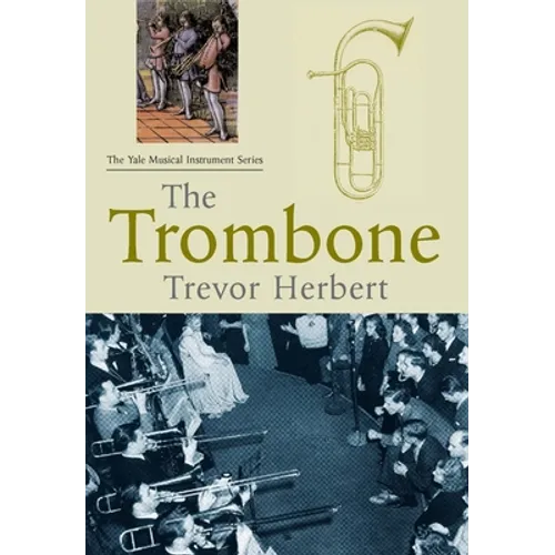 The Trombone