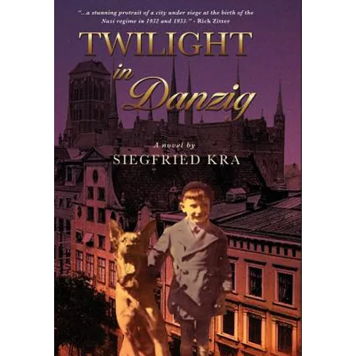 Twilight in Danzig