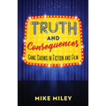 Truth and Consequences: Game Shows in Fiction and Film