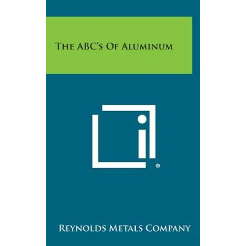 The ABC's of Aluminum