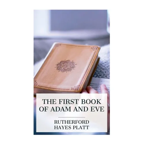 The First Book of Adam and Eve