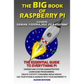 The BIG Book of Raspberry Pi