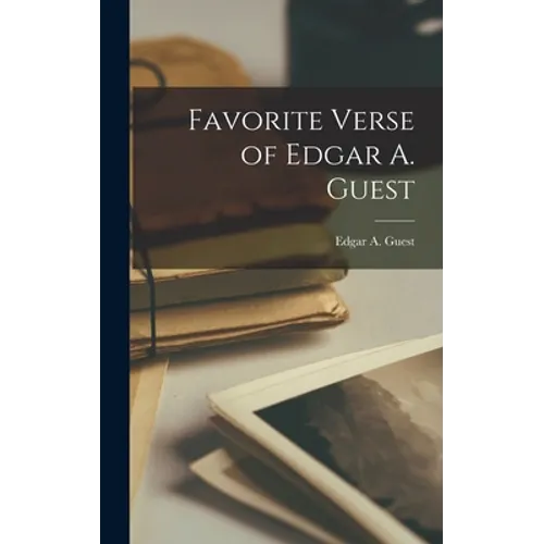 Favorite Verse of Edgar A. Guest