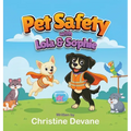Pet Safety with Lola and Sophie