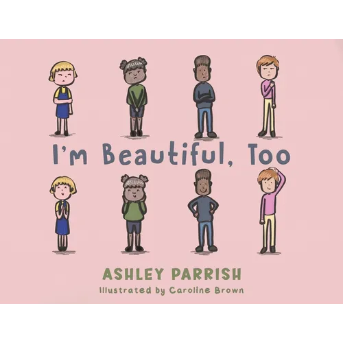 I'm Beautiful, Too