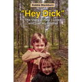 "Hey Dick"