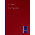 Woman's Right to Labor