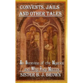 Convents, Jails and Other Tales: An Overview of the Mystics and Why They Matter