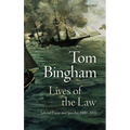 Lives of the Law: Selected Essays and Speeches: 2000-2010