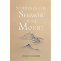 Studies in the Sermon on the Mount