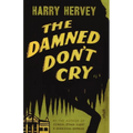 The Damned Don't Cry
