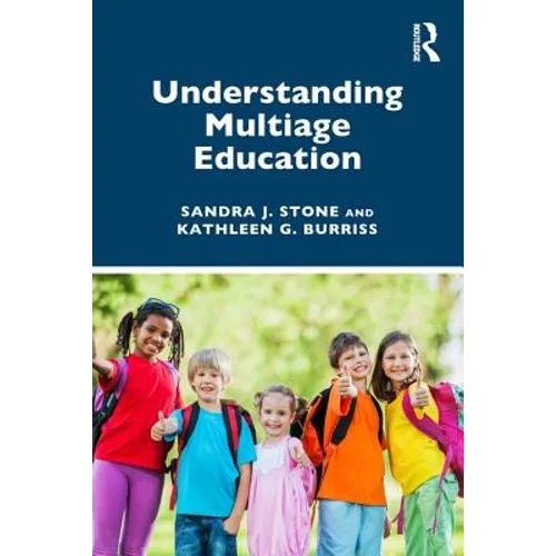 Understanding Multiage Education
