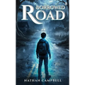 Borrowed Road