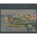 Beauty to Embrace in an Afternoon, Volume 2, The Art of C. Sperry Andrews on Block Island