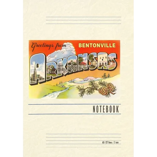 Vintage Lined Notebook Greetings from Bentonville