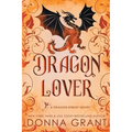 Dragon Lover: A Dragon Kings Novel