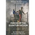 Forces of the Quantum Vacuum