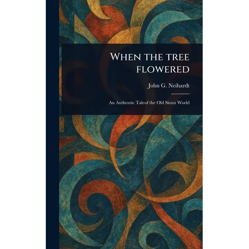 When the Tree Flowered
