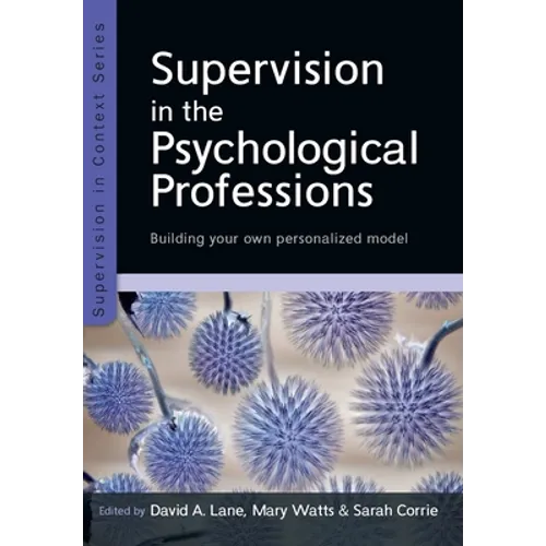Supervision in the Psychological Professions