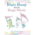 Mary Goop and the Magic Words