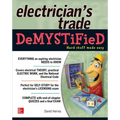 The Electrician's Trade Demystified
