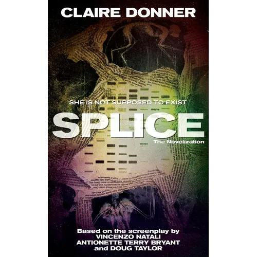Splice: The Novelization