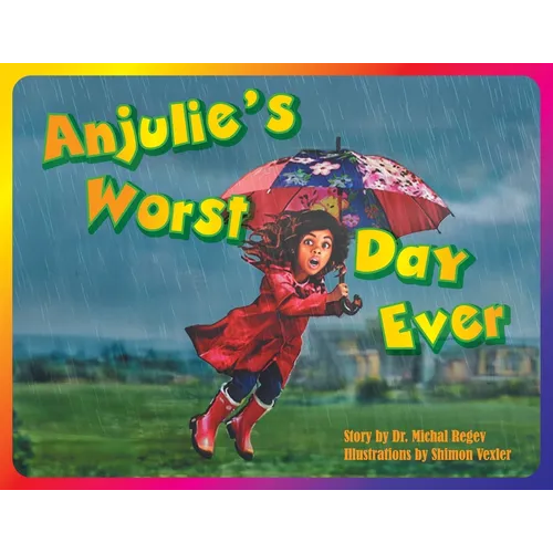 Anjulie's Worst Day Ever