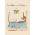 Bedtime with Buster: Children's Edition