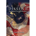 Dissent, The Highest Form of Patriotism