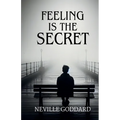 Feeling is the Secret