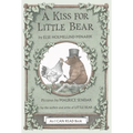 A Kiss for Little Bear