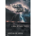 Saul Burg: A Man of Many Parts