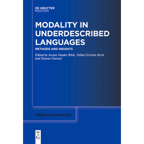 Modality in Underdescribed Languages: Methods and Insights