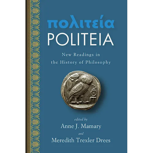 Politeia: New Readings in the History of Philosophy