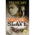 Nobody's Slave