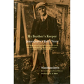 My Brother's Keeper: James Joyce's Early Years