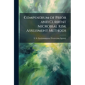 Compendium of Prior and Current Microbial Risk Assessment Methods