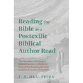 Reading the Bible as a Postexilic Biblical Author Read