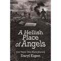 A Hellish Place of Angels: Con Thien: One Man's Journey