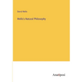 Wells's Natural Philosophy