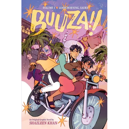 Good Morning, Salwa (Buuza!! Volume 1): An Original Graphic Novel