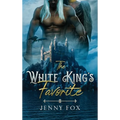 The White King's Favorite