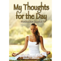My Thoughts for the Day Meditation Journal
