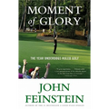 Moment of Glory: The Year Underdogs Ruled Golf